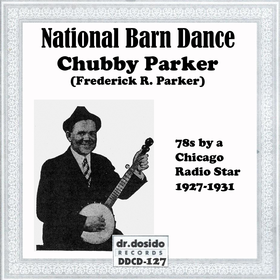 National Barn Dance-Chubby Parker