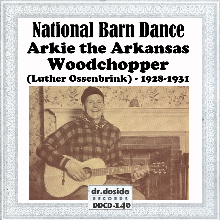 National Barn Dance-Arkansas Woodchopper
