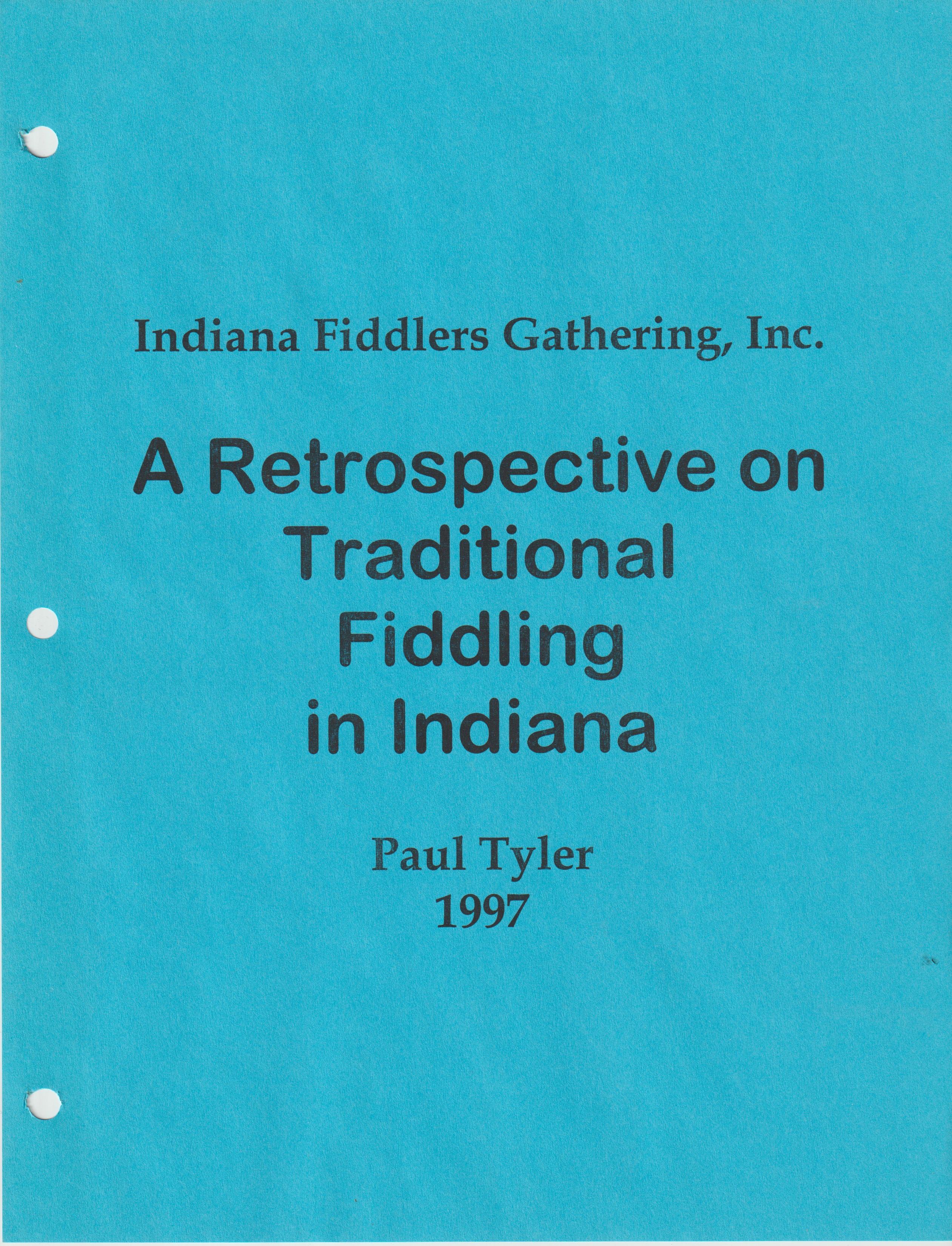 A
            Retrospective on Traditional Fiddling in Indiana