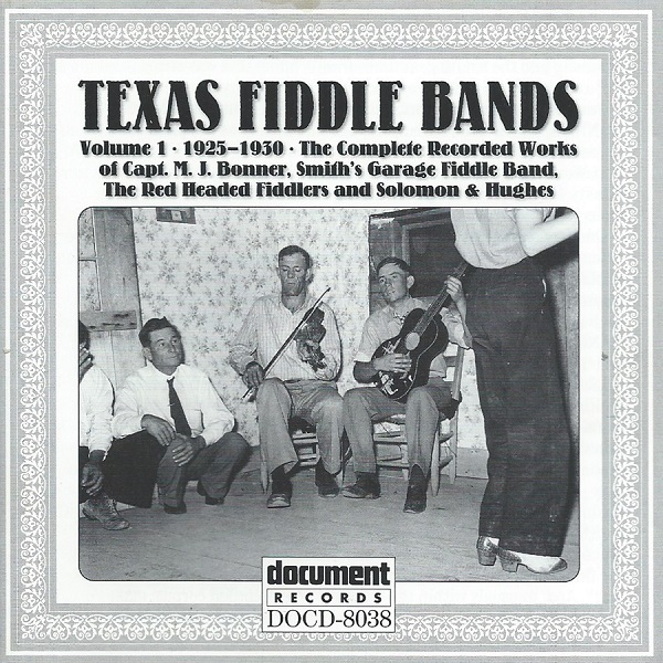 Texas Fiddle Bands 1. Document Records DOCD-8038.